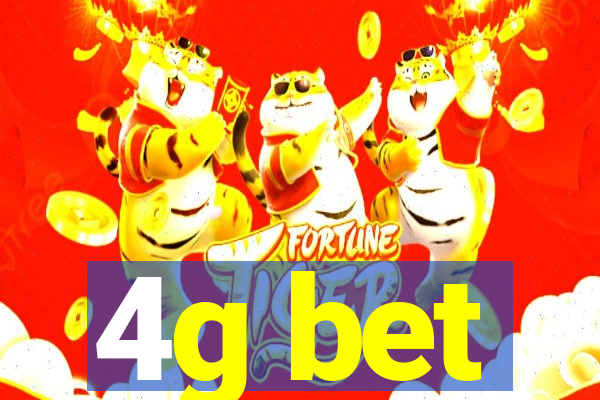 4g bet